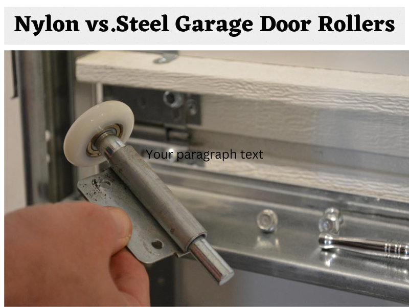 Nylon-vs.Steel-Garage-Door-Rollers Nylon vs.Steel Garage Door Rollers